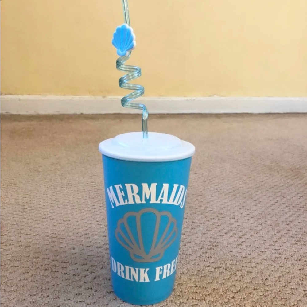 “Mermaids Drink Free” Cup With Straw